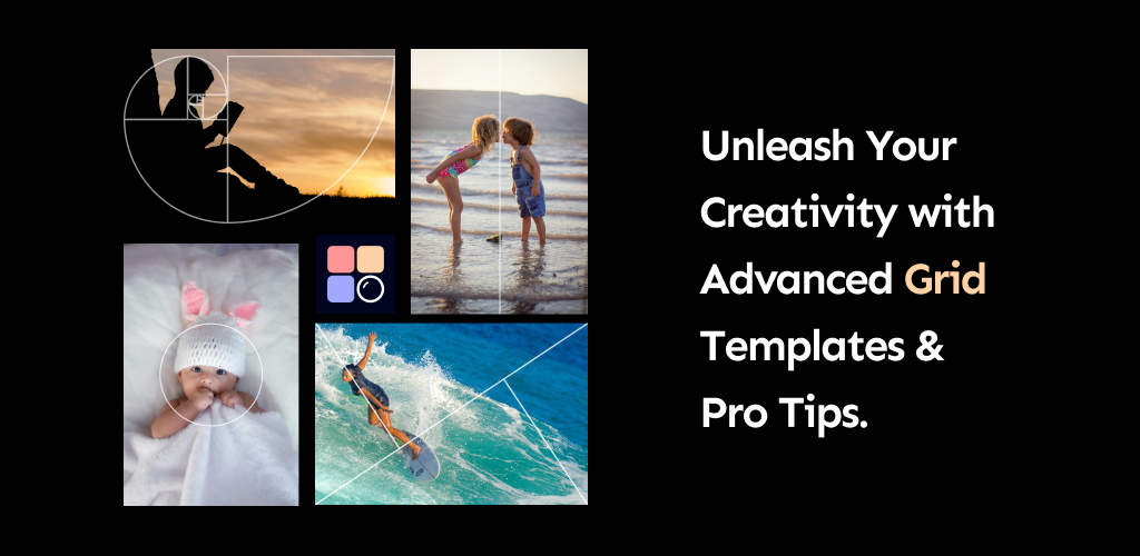 Griddr: Simplifying Photo Composition with Advanced Grid Templates